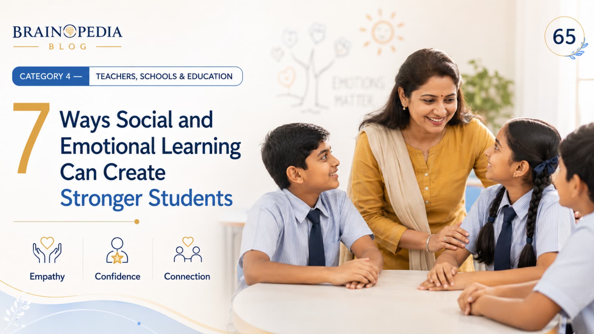 7 Ways Social and Emotional Learning Can Create Stronger Students