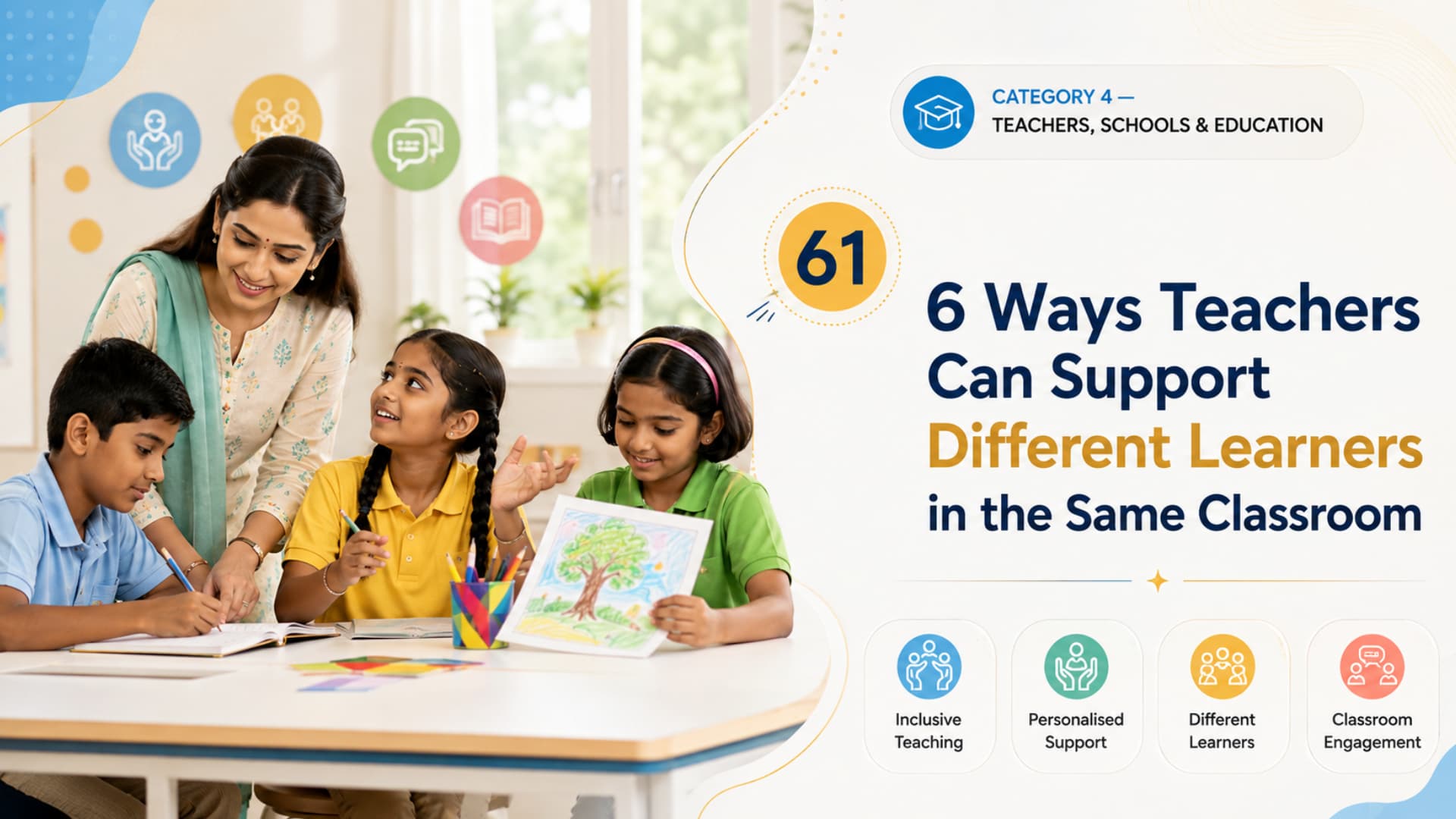 6 Ways Teachers Can Support Different Learners in the Same Classroom