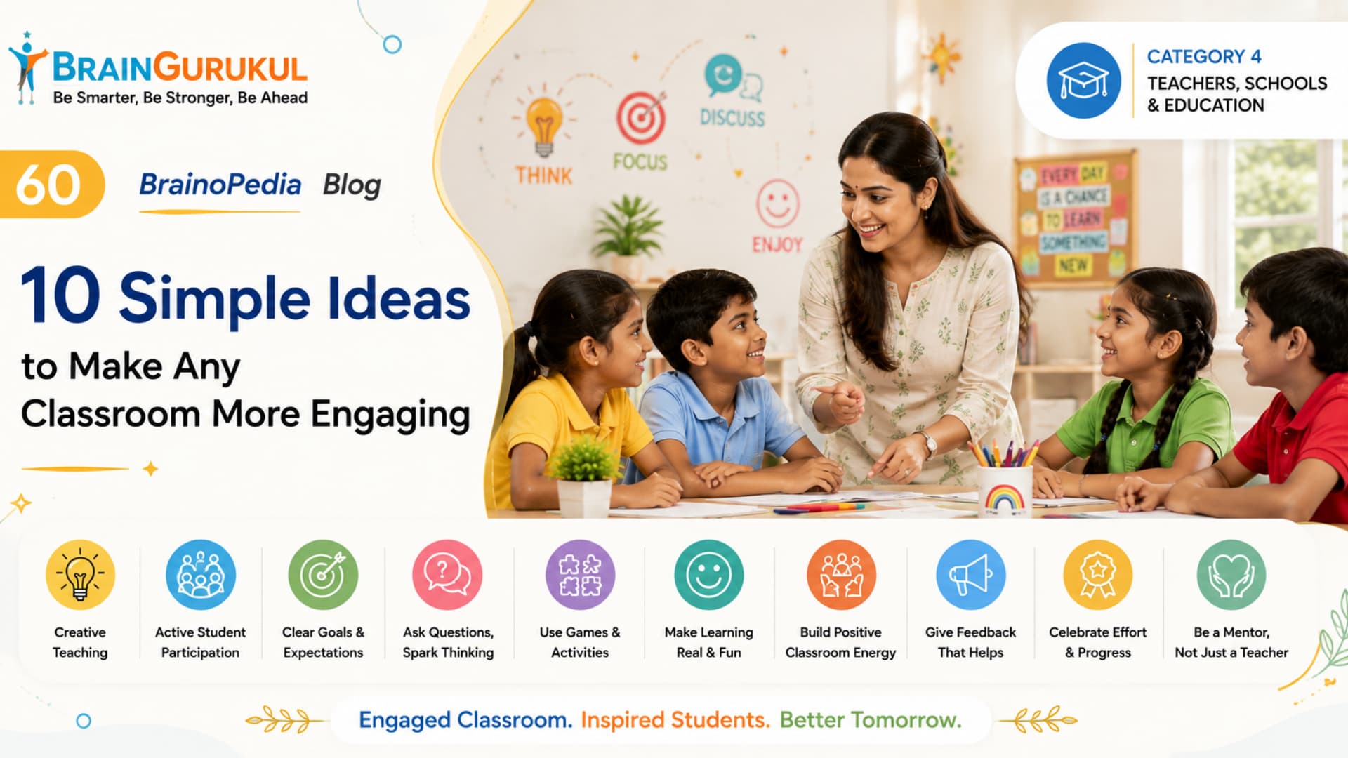 10 Simple Ideas to Make Any Classroom More Engaging