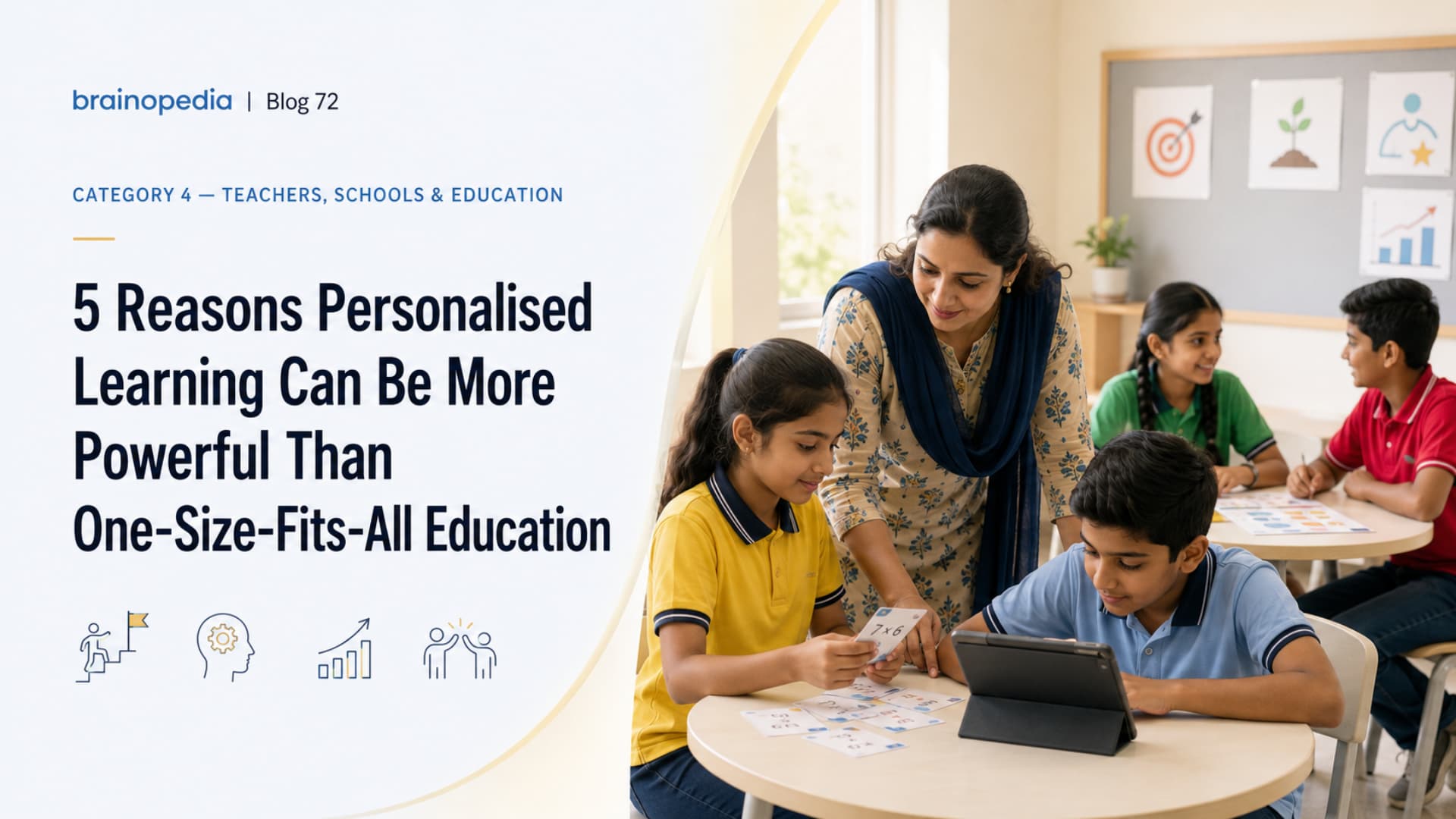 5 Reasons Personalised Learning Can Be More Powerful Than One-Size-Fits-All Education